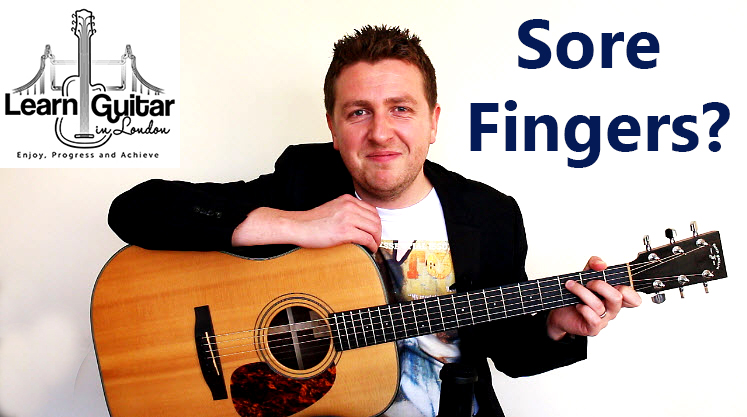 Sore fingers when playing guitar – Hints + Tips