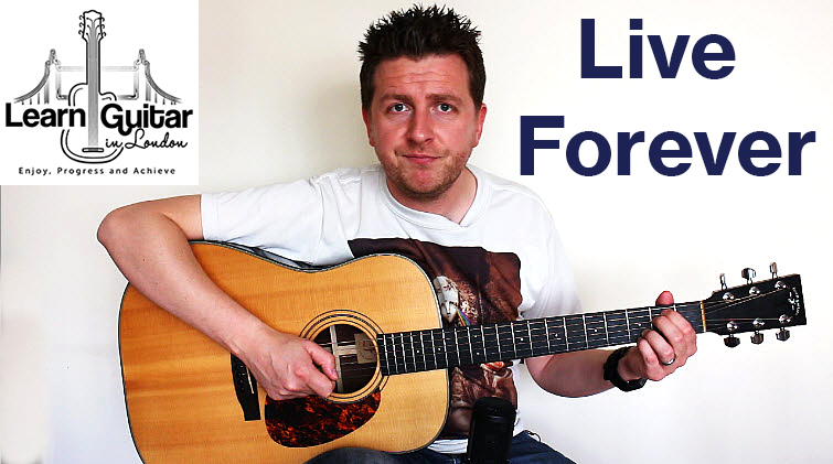 Live Forever – Easy Acoustic Guitar Lesson – Oasis – How To Play