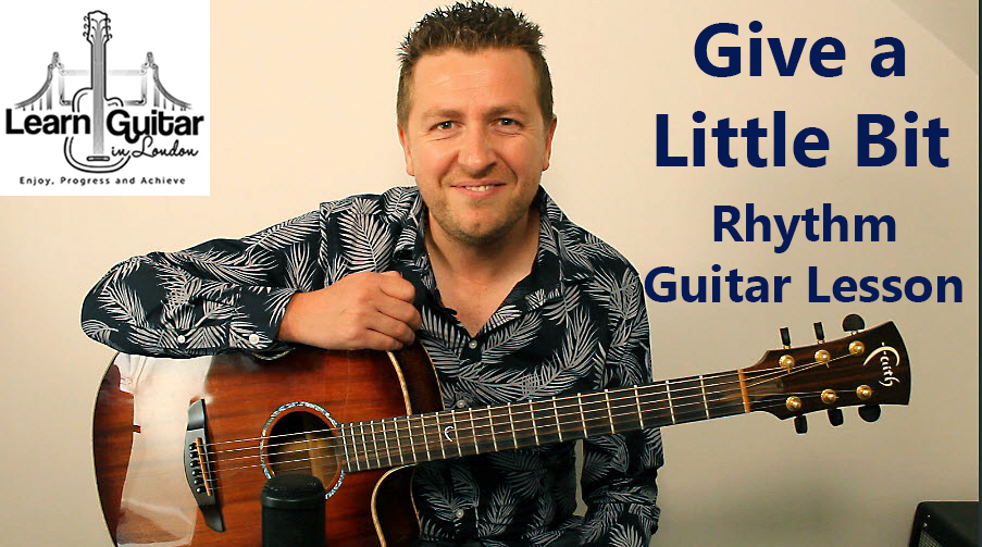 Give a Little Bit – Rhythm Guitar Lesson – Supertramp – Drue James