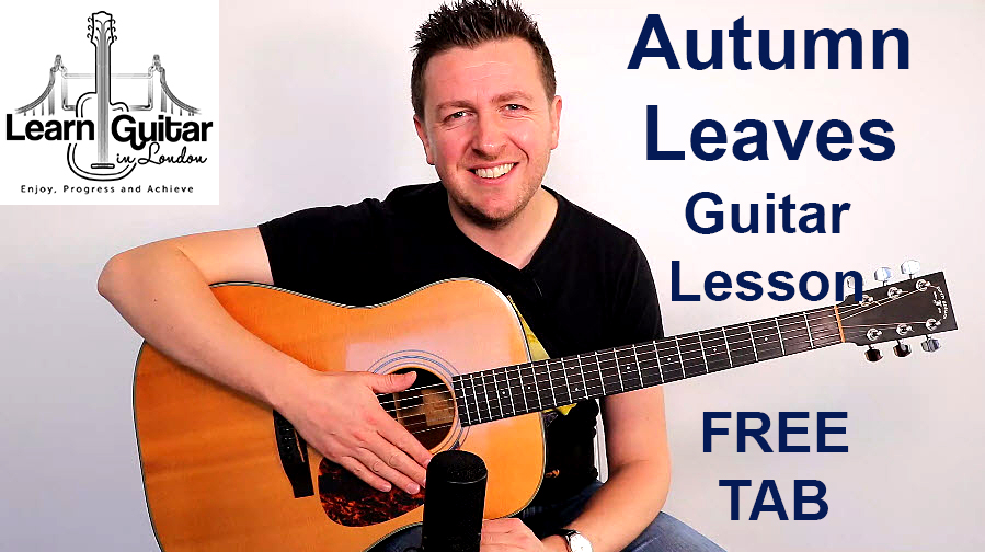 Autumn Leaves – Guitar Tutorial – Fingerstyle – Eva Cassidy – Drue James