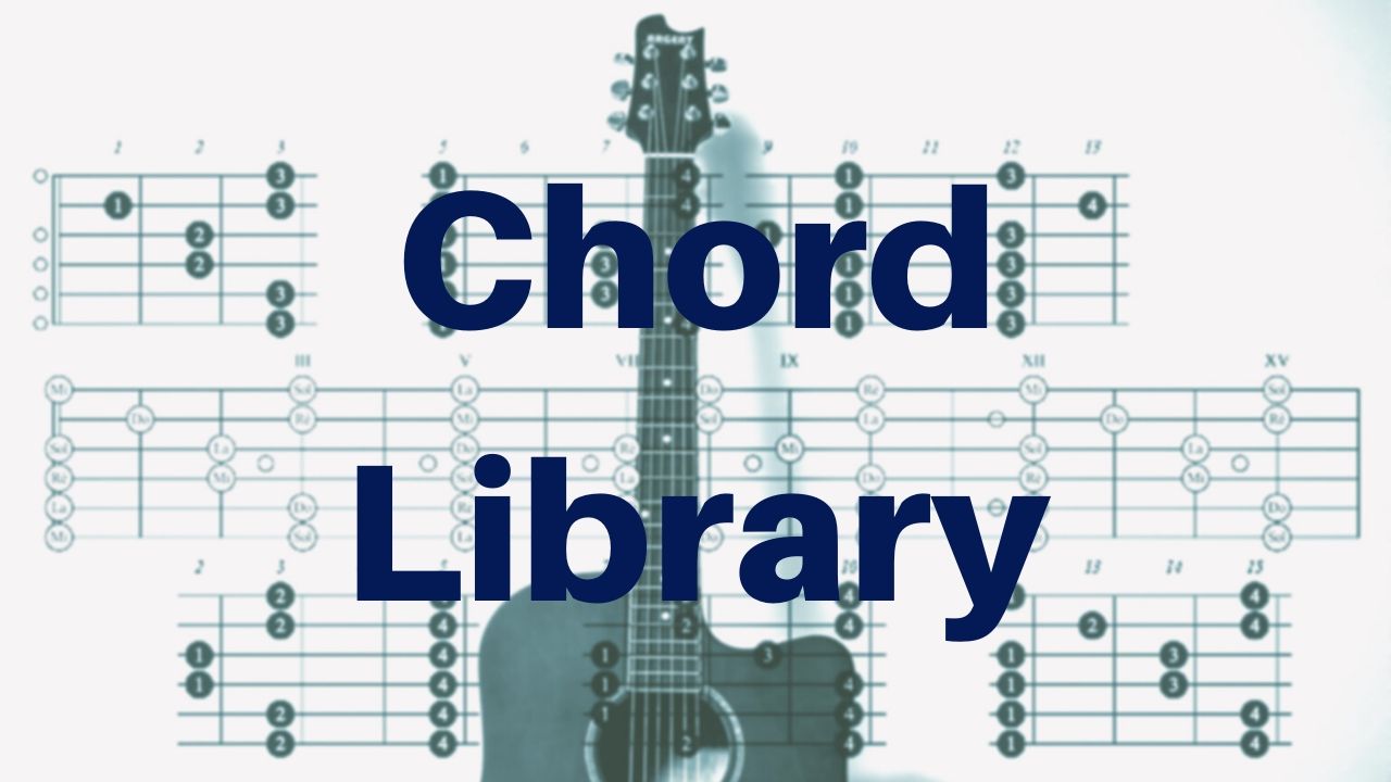 The Chordhouse Chord Family Libary - Guitar - Digital Sheet Music