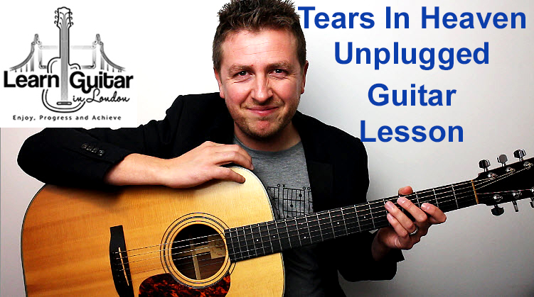 Eric Clapton – Tears In Heaven Unplugged – Acoustic Guitar Lesson – Drue James – Part 1