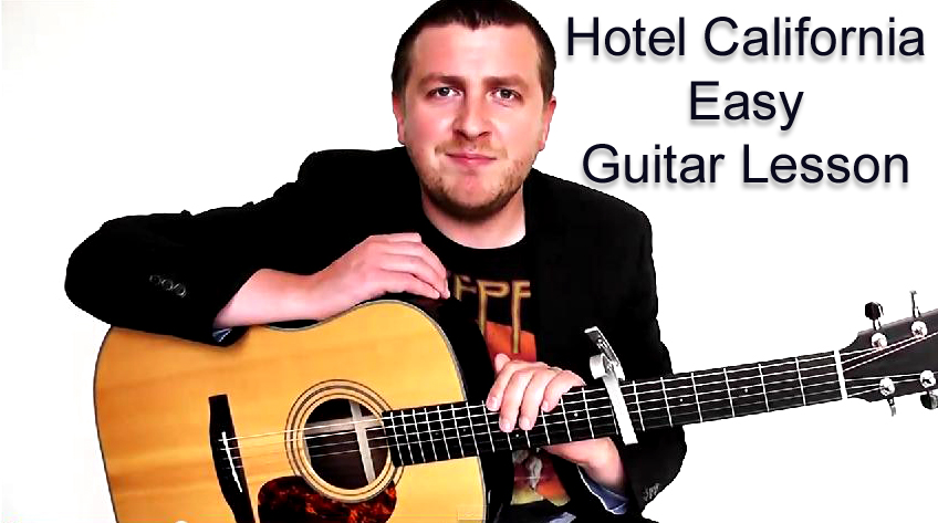 Hotel California – Sing & Strum Guitar Lesson – The Eagles