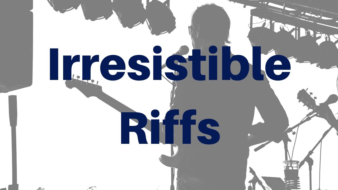 Irresistible Best Guitar Riffs - Drue James