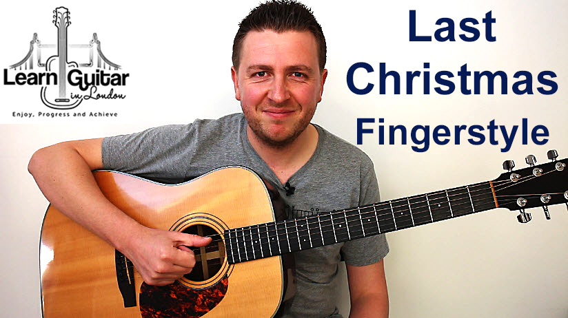 Last Christmas – Fingerstyle Guitar Lesson – Wham! – FREE TAB – Drue James