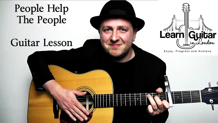 People Help The People – Guitar Lesson – Birdy – Cherry Ghost