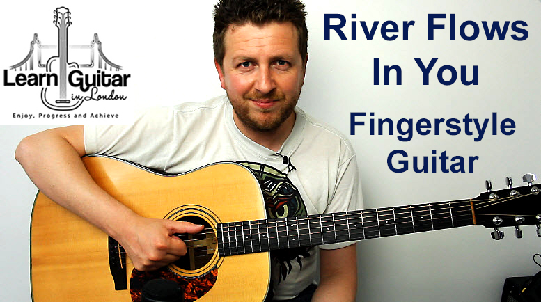 River Flows In You – Fingerstyle Guitar Lesson – Intermediate – FREE TAB – Drue James