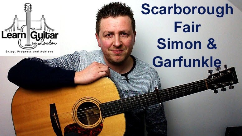 Simon & Garfunkle – Guitar Tutorial – Scarborough Fair – How To Play