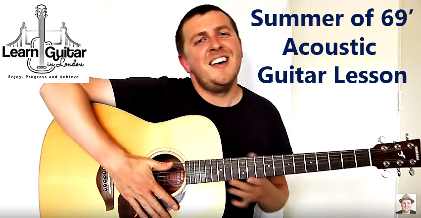 Summer Of 69′ Unplugged – Guitar Lesson – Bryan Adams