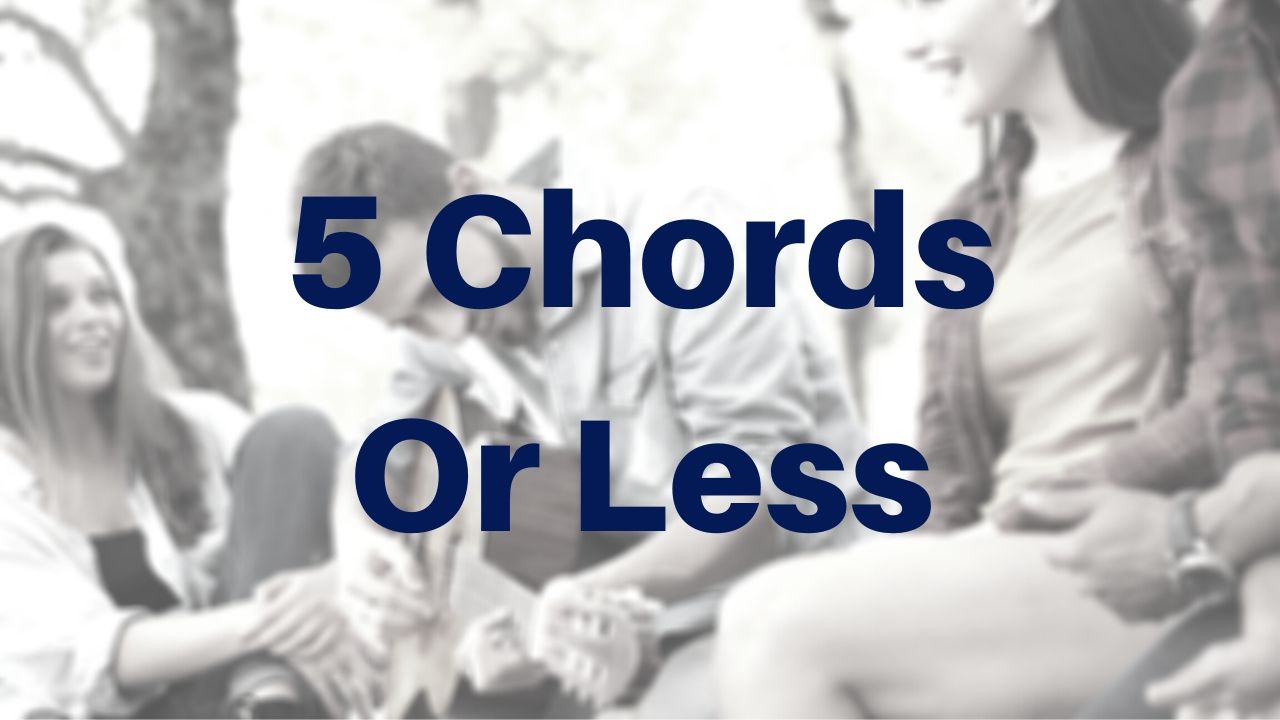 5 Chords Or Less Acoustic Guitar Lessons - Drue James