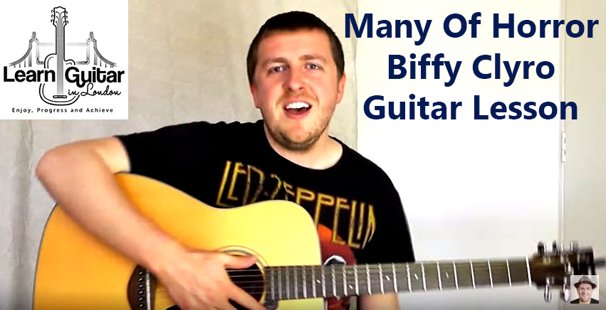 Many Of Horror – Guitar Lesson – Biffy Clyro