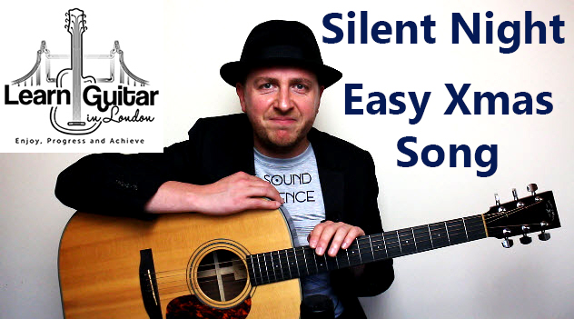 Silent Night – Easy Beginner Chistmas Guitar Lesson – How To Play