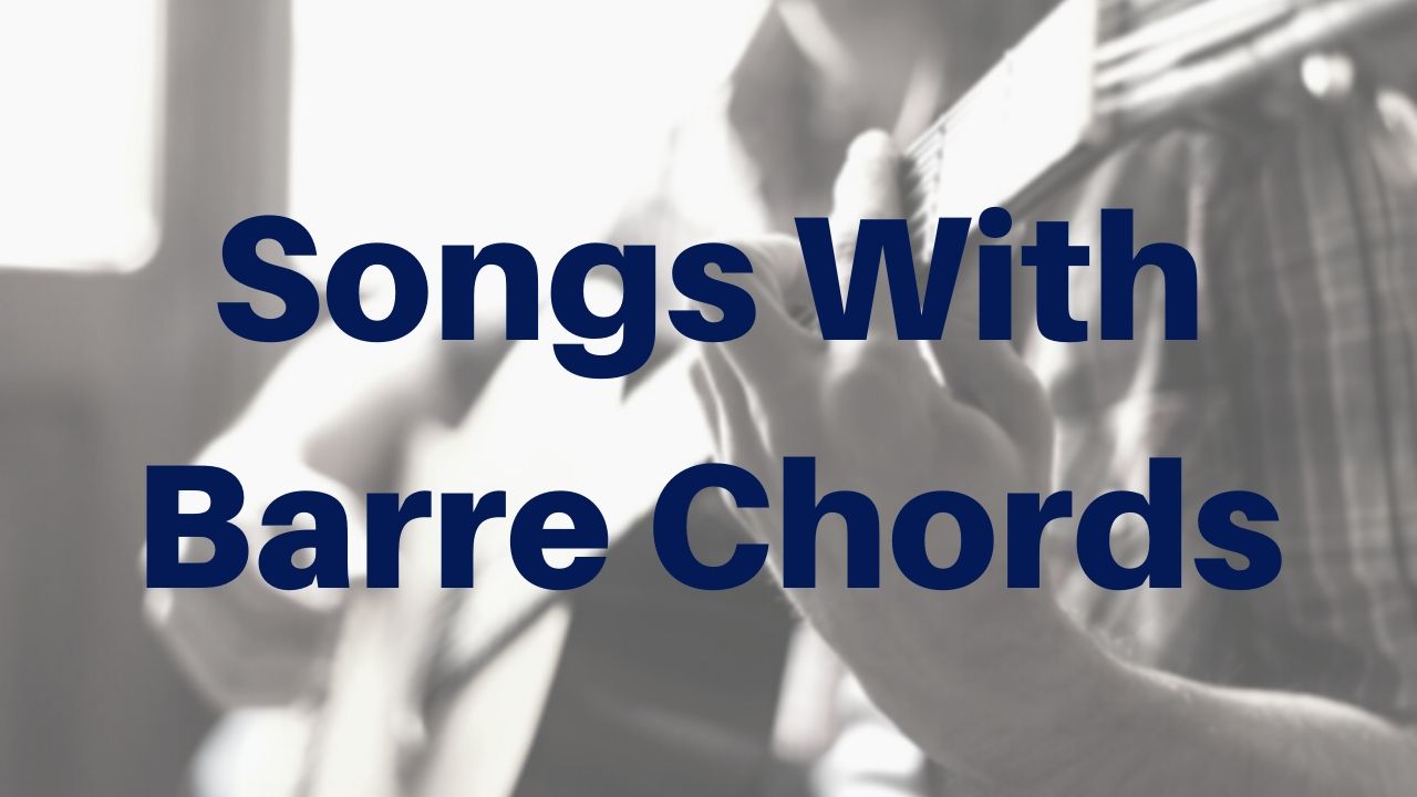 Songs With Barre Chords - Drue James - Free Acoustic Guitar Lessons