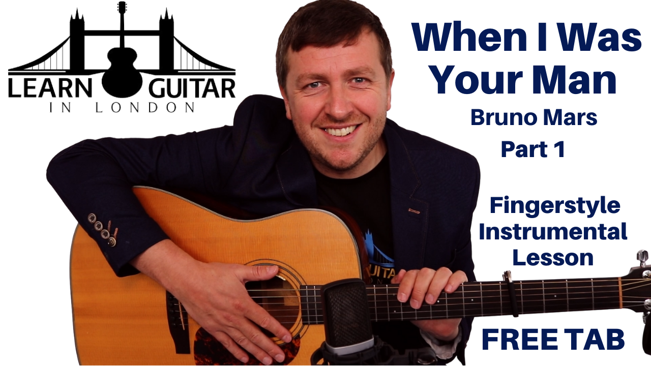 When I Was Your Man - Free Acoustic Guitar Fingerstyle Tutorial - Drue James