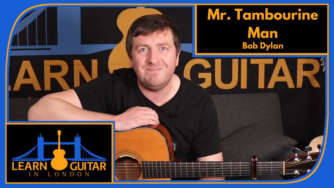 Mr Tambourine Man Easy Guitar Lesson 4 Chords Bob Dylan How To