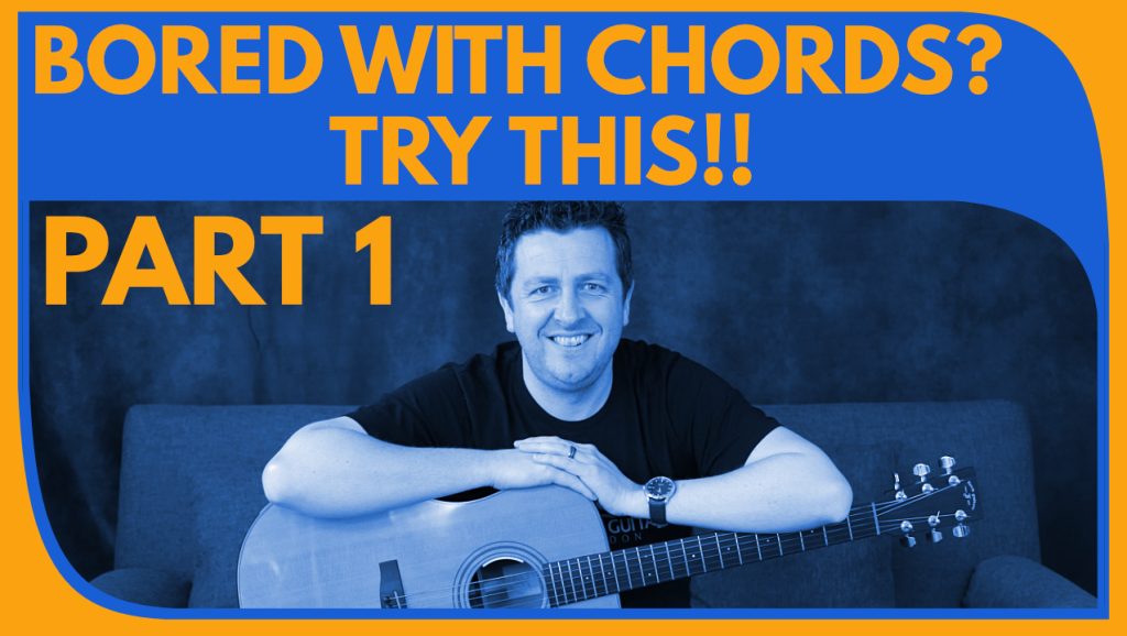 Bored With Chords - Drue James - Beginners Guitar Lesson