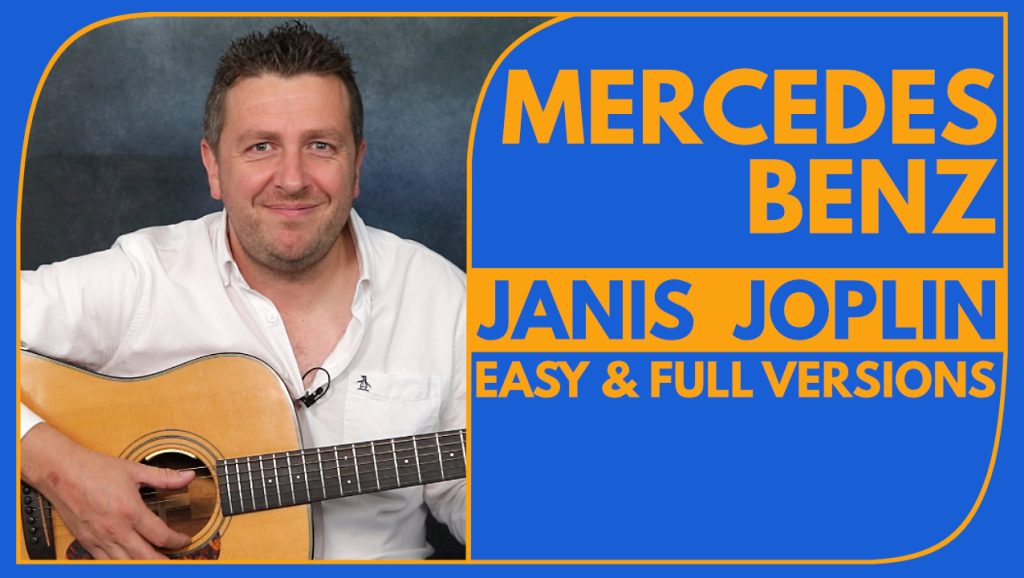 Mercedes Benz - Guitar Lesson - Janis Joplin